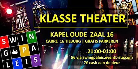 Imagen principal de Swingpaleis Klasse Theater Tilburg 15 oktober 2022