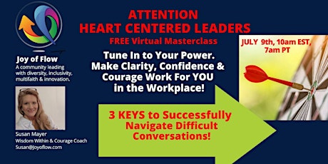 Tune In to Your Power & Navigate Difficult Conversations Successfully tickets