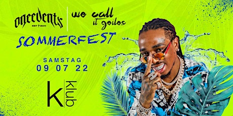 ONE EVENTS x WE CALL IT GEILES - SOMMERFEST Tickets