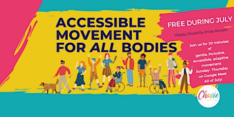 Accessible Gentle Movement for All Bodies- FREE for Disability Pride Month tickets