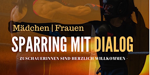 Sparring mit Dialog am 28. August 2022