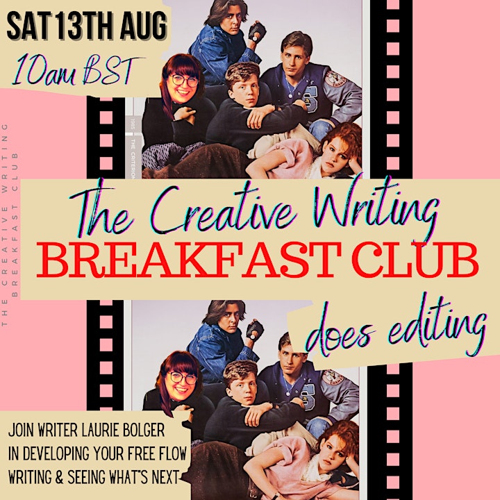 The Creative Writing Breakfast Club (does editing) Sat 13th Aug 2022 image