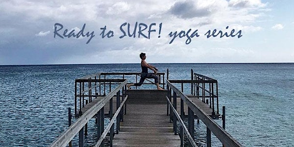 Ready to SURF! yoga series