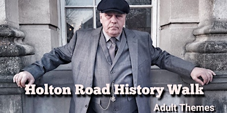 Holton Road History Walk, Barry tickets