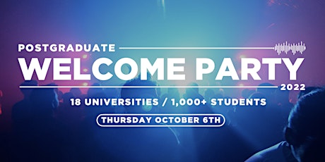 The Official Postgraduate Welcome Party / 2022 tickets