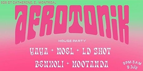 AFROTONIK HOUSE PARTY tickets