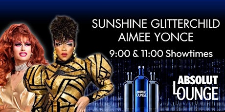 Saturday Night Drag - Sunshine Glitterchild & Aimee Yonce - 9pm Downstairs tickets