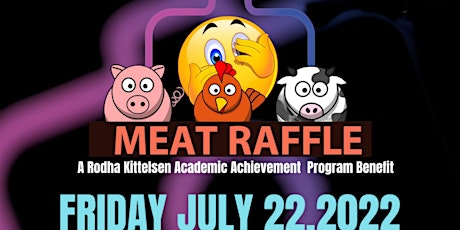 The Kittelsen Academic Achievement Program Meat Raffle tickets