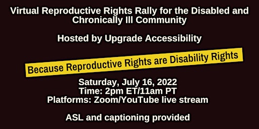 Reproductive Rights Rally for the Disabled/Chronically Ill Community