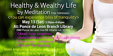 Meditation Workshop "Healthy & Wealthy Life by Meditation" primary image