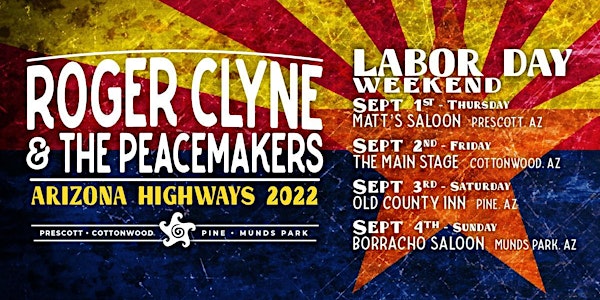 Roger Clyne & The Peacemakers AZ Highways Tour - Matt's Saloon Prescott, AZ