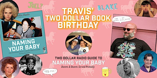 Travis's Two Dollar Book Birthday!