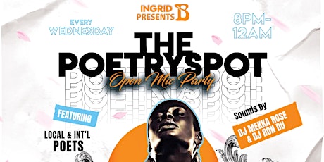 THE POETRY SPOT Open Mic Party