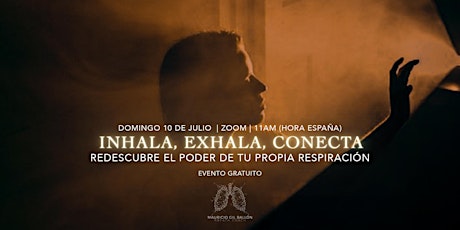 Inhala, Exhala, Conecta (Breathwork & Meditación) tickets