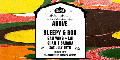 Above - Sleepy & Boo - rooftop party tickets