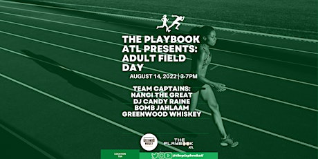 The Playbook ATL : Field Day 2022 tickets
