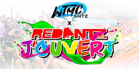 WTMC x Red Antz Miami Jouvert 2022 (WTMCantz) - Miami Carnival tickets