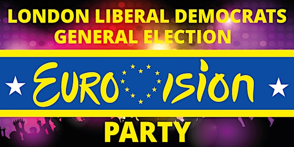 London Lib Dems Election Eurovision Party