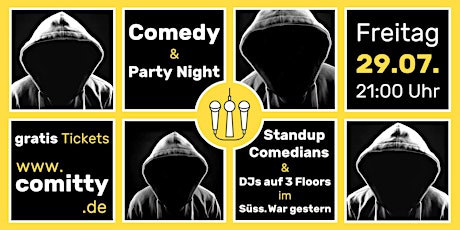 Comedy & Party Night ⭐Profi-Comedians & Newcomer ⭐DJs auf 3 Floors ⭐Berlin tickets