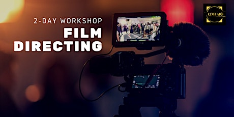 2-Day Film Directing workshop tickets
