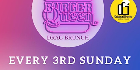 Burger Queen Sunday Drag Brunch tickets