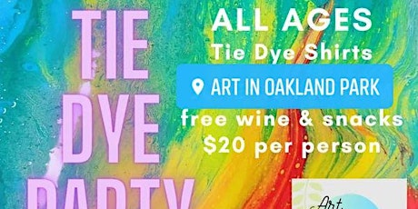 Tie Dye Party tickets