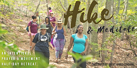 Hike & Meditate Half-Day  Retreat tickets