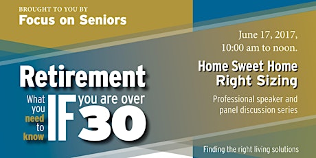 Home Sweet Home. Right Sizing. "Retirement. What You Need to Know if You Are Over 30." Series primary image
