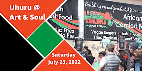 Volunteer with Uhuru Foods at Oakland's Art & Soul Festival tickets