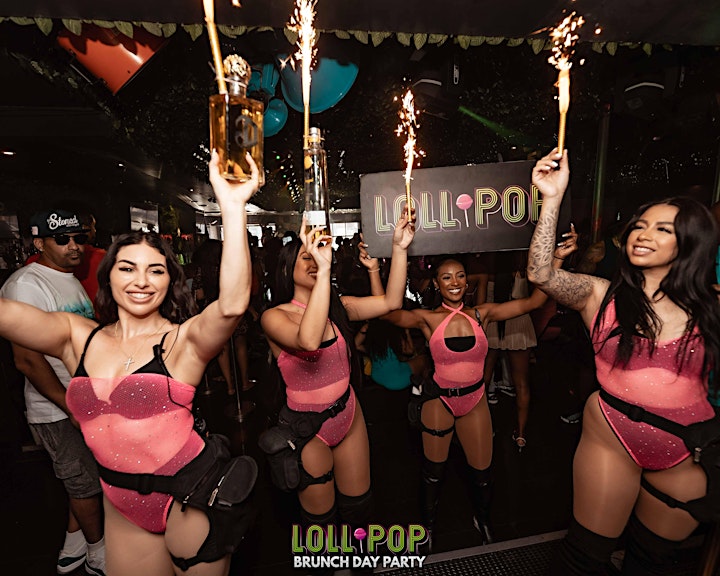 "LOLLIPOP"  " LOS ANGELES #1BRUNCH & DAY PARTY" LABOR DAY WKND EDITION image