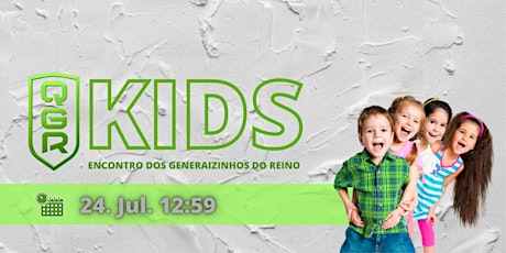 Encontro do QGRs Kids - Rio ingressos