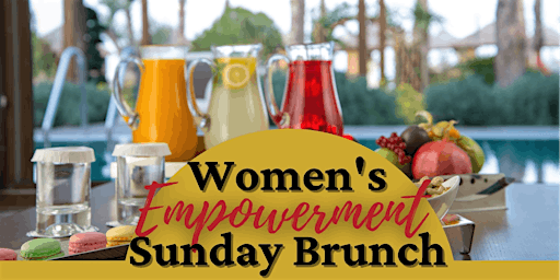 Women's Sunday Empowerment Brunch