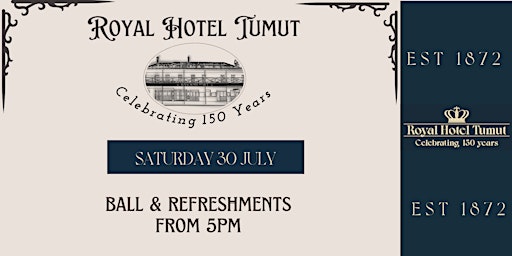 Royal Hotel Tumut Celebrating 150 years