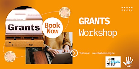 Bully Zero Grants Workshop presented by The Grants Guy tickets