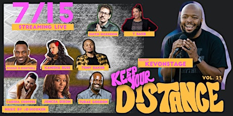 Keep Your Distance Comedy Show -  Volume 23 tickets