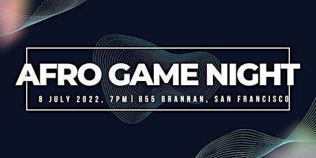 Afro Game Night tickets