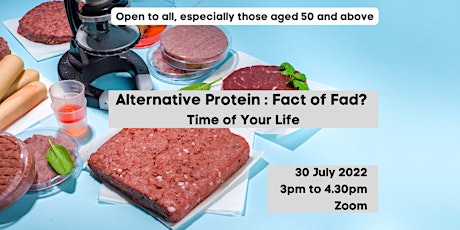 Alternative Protein: Fact or Fad? | Time of Your Life tickets
