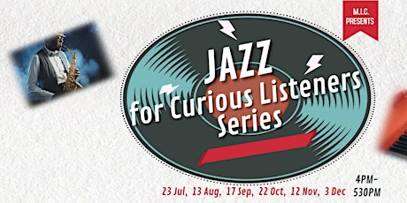Let's Celebrate Jazz Music! 6/6 |  Jazz for Curious Listeners
