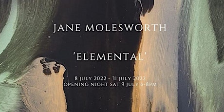 Elemental Exhibition by Jane Molesworth tickets
