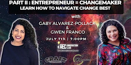 Entrepreneurs = Change Makers Part II tickets