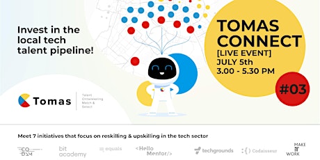 TOMAS CONNECT #3: Invest in the local tech talent pipeline! tickets