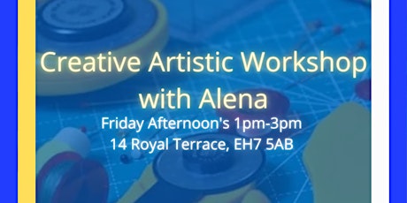 Creative Artistic Workshop with Alena tickets