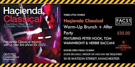 Haçienda Classical Official Warm-Up & Afterparty ft. Peter Hook + More tickets