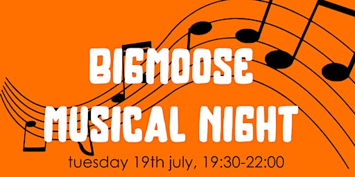 bigmoose musical night