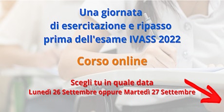 Imagen principal de Giornata di ripasso e di esercitazione finale prima dell'Esame IVASS 2022