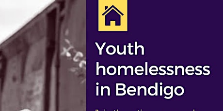 Bendigo Youth Homelessness Action Group tickets