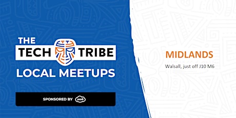 The Tech Tribe Midlands Meetup tickets