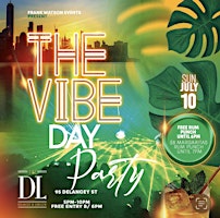'The VIBE' Day Party