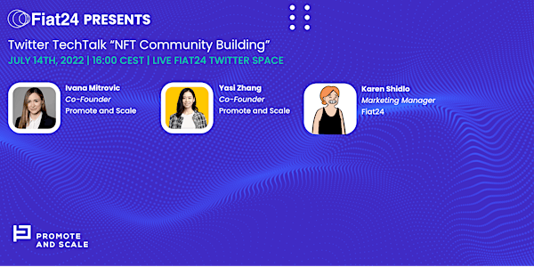 NFT Community Building - Discussion by 3 Experts on Twitter Spaces