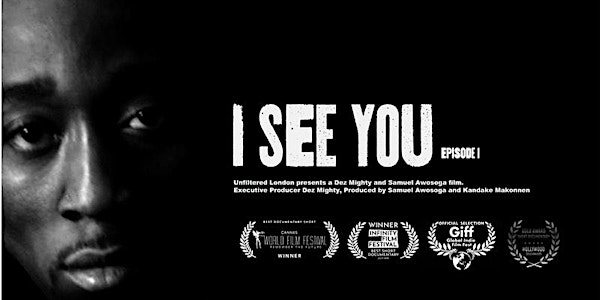 BHS South London Premiere of 'I See You'